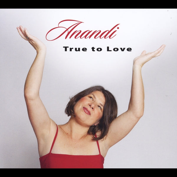 Anandi - True To Love (CD)