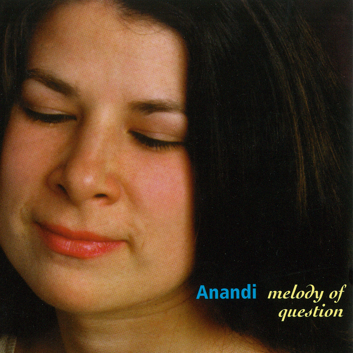 Anandi - Melody Of Question (CD)