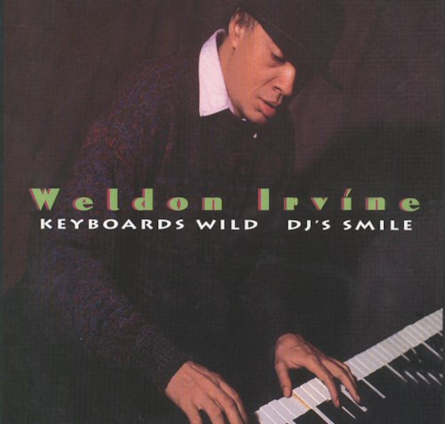 Weldon Irvine - Keyboards Wild DJ's Smile (CD)