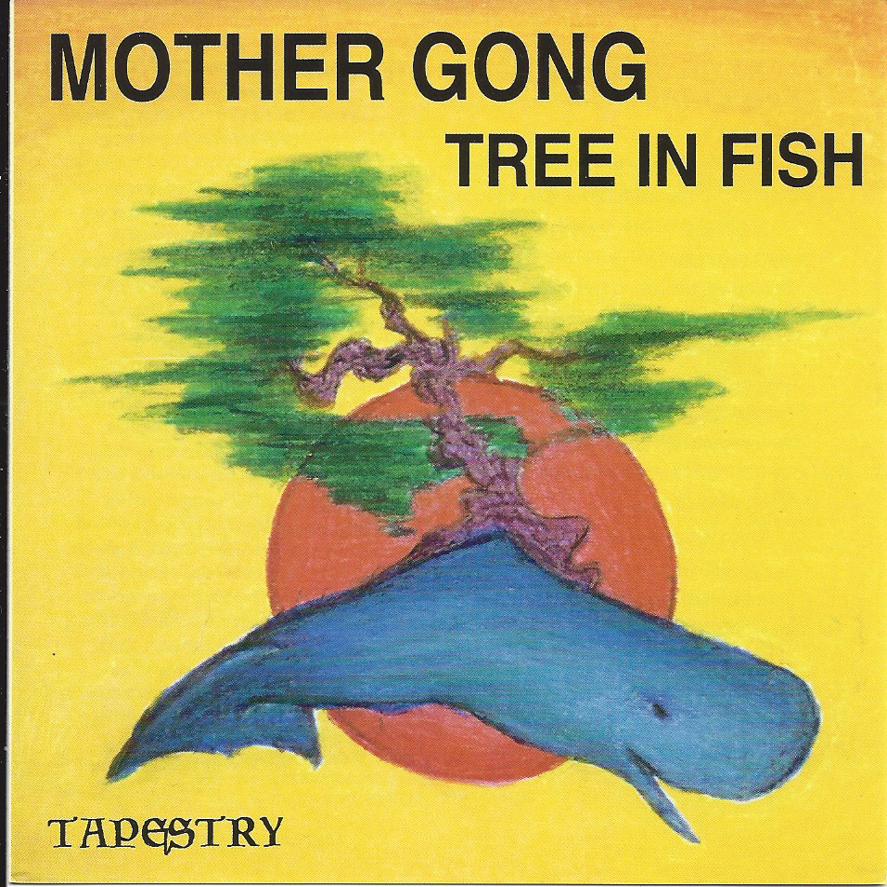 Mother Gong - Tree In Fish (CD)