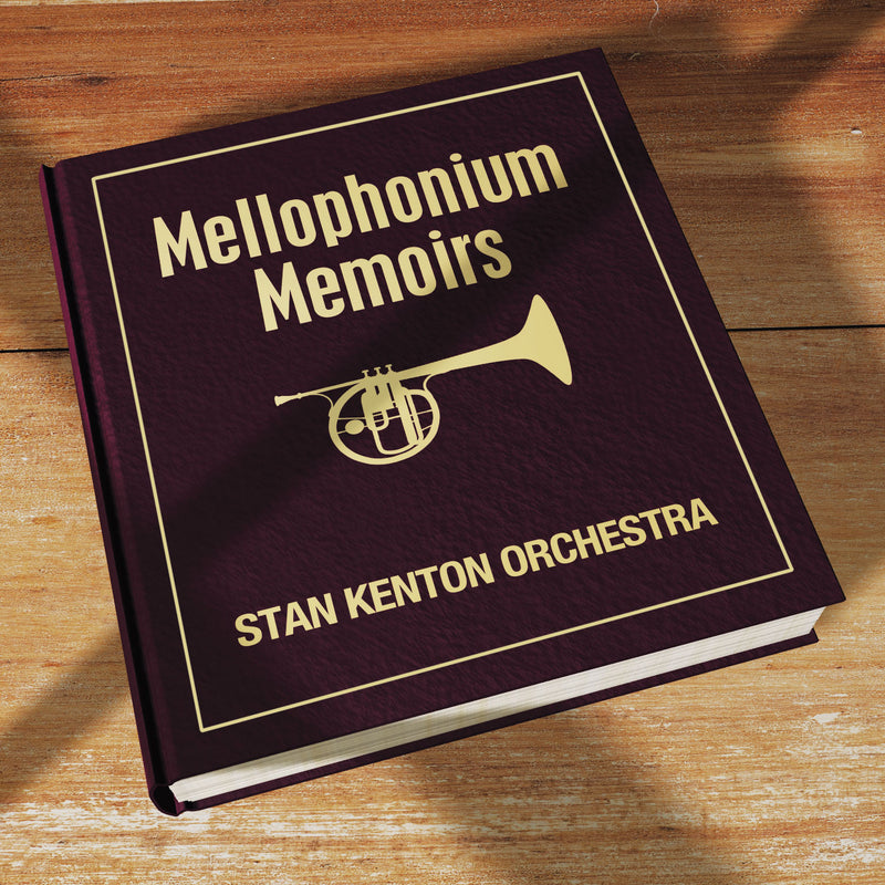 Stan Kenton - Mellophonium Memoirs (CD)