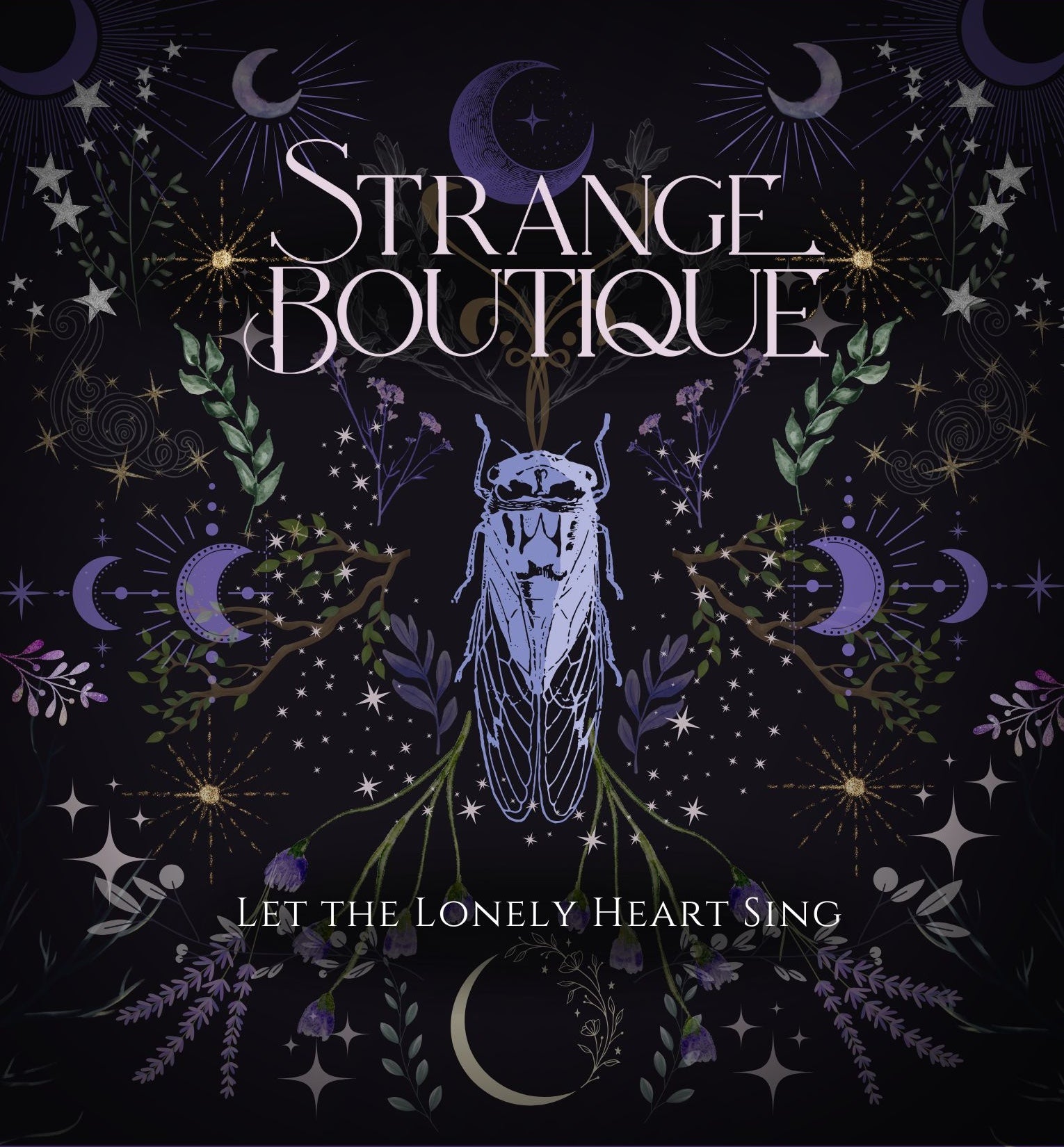 Strange Boutique - Let The Lonely Heart Sing [Limited Edition Transparent Marbled Turquoise & Black Vinyl] (LP)