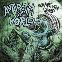Antarctica Vs. The World - Grave New World (CD)