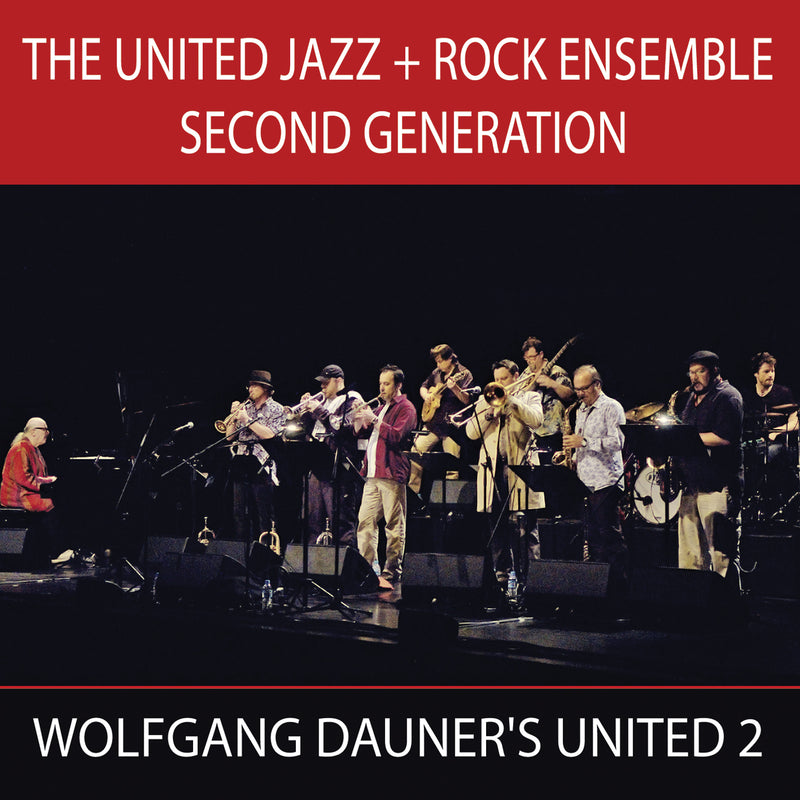 Wolfgang Dauner & The United Jazz & Rock Ensemble - Second Generation (CD)