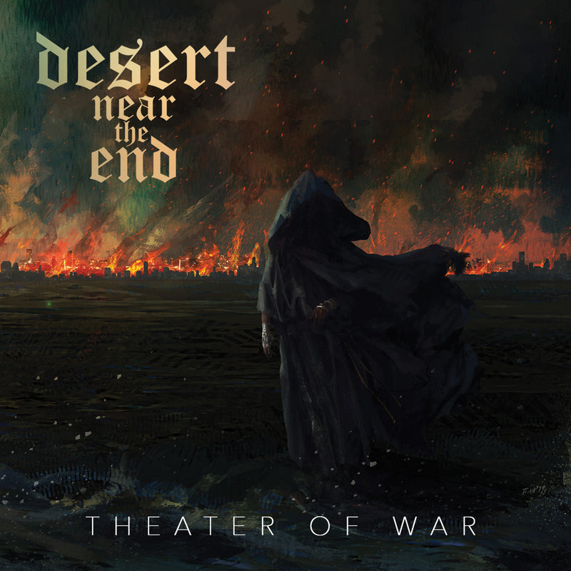 DESERT NEAR THE END - Theater Of War (CD)