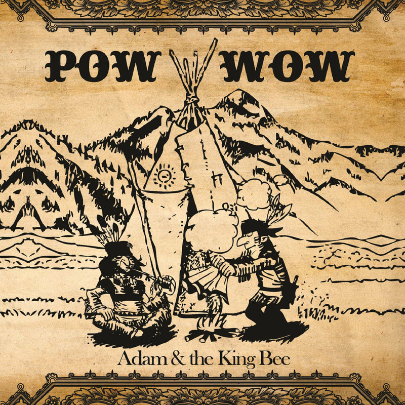 Adam & The King Bee - Pow Wow (CD)