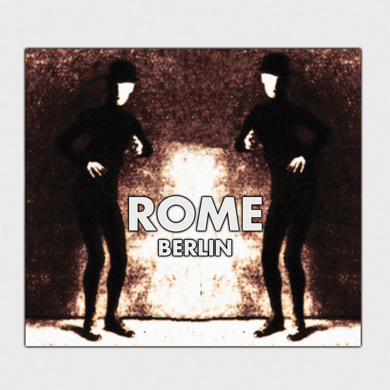 Rome - Berlin (CD)
