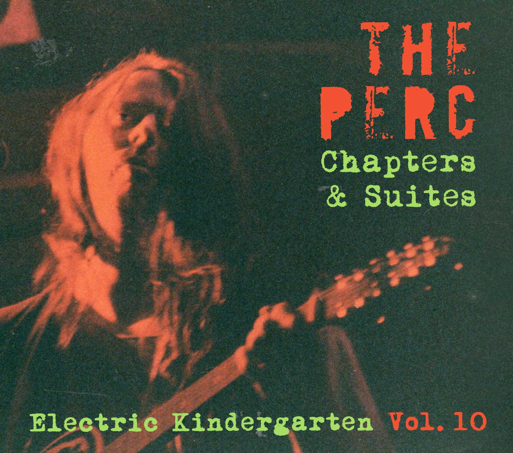 The Perc - Chapters & Suites (CD)