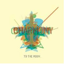 To The Moon - Charmony' (CD)