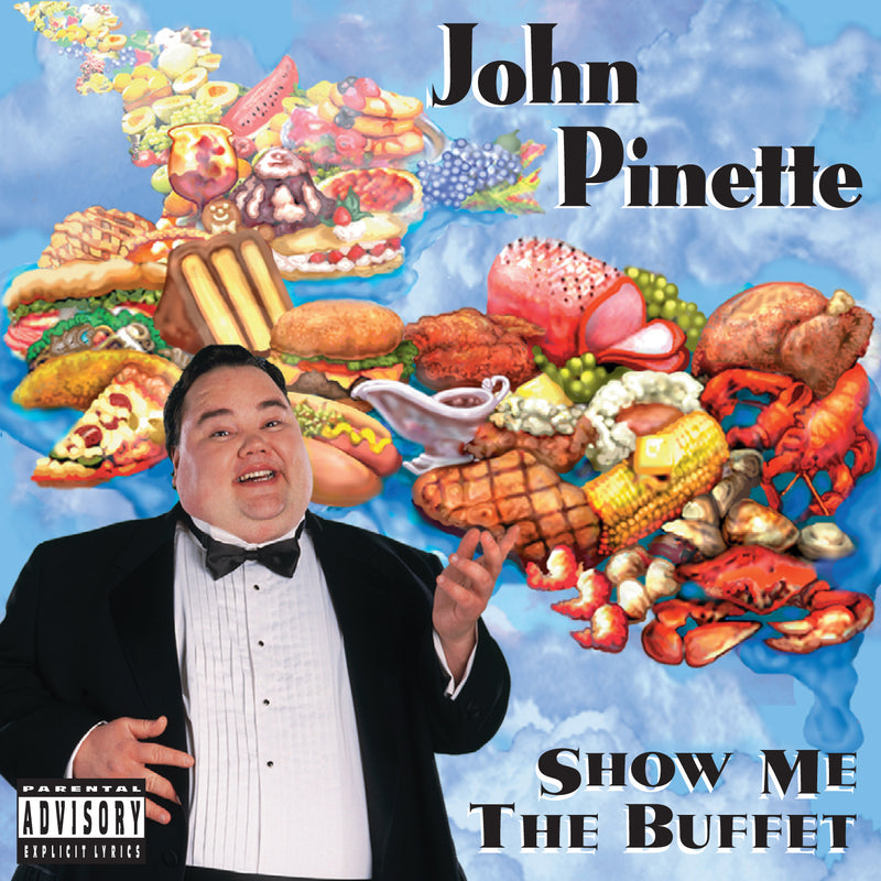 John Pinette - Show Me The Buffet (Original Unedited Version) (CD)
