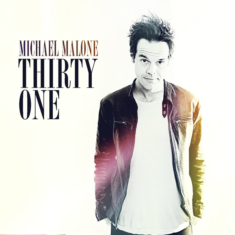 Michael Malone - Thirty One (CD)