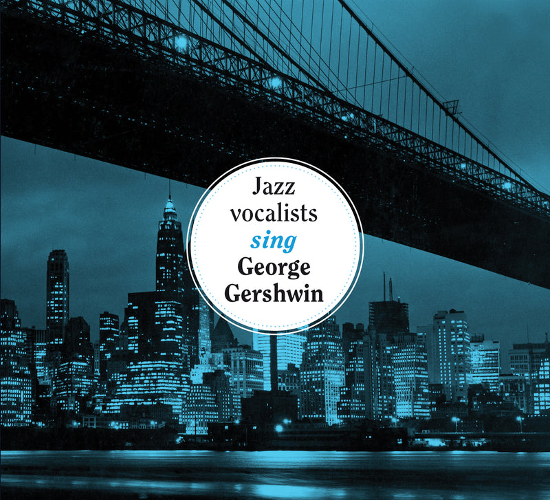 Jazz Vocalists Sing George Gershwin (CD)
