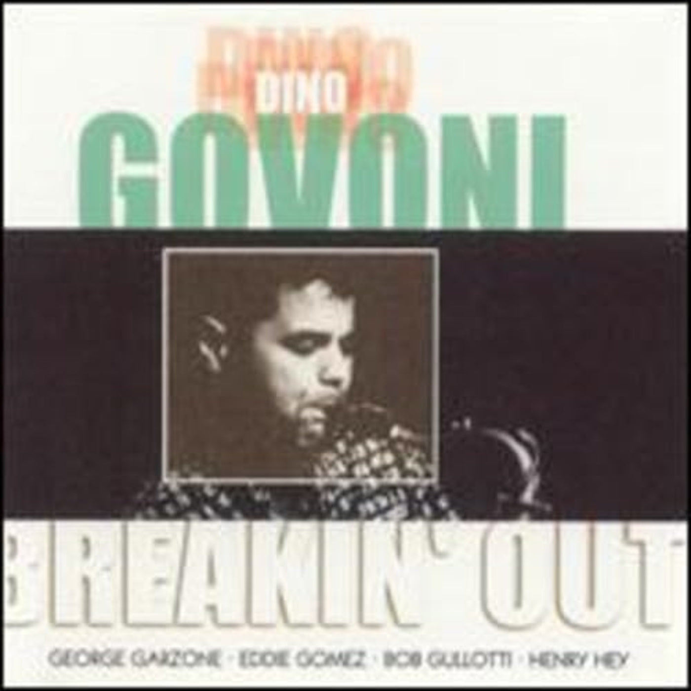 Dino Govoni - Breakin' Out (CD)