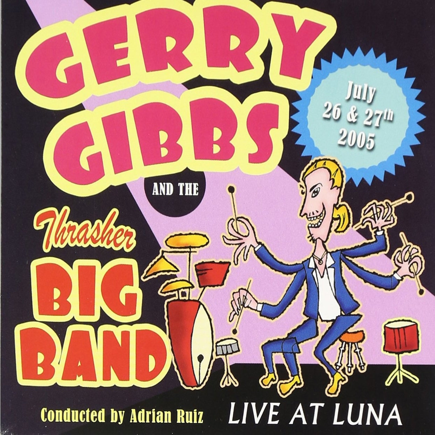 Gerry Gibbs and the Thrasher Big Band - Live At Luna (CD)