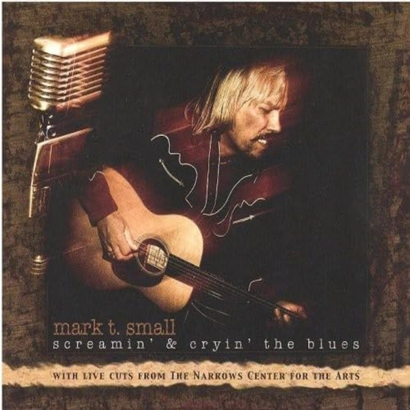 Mark T. Small - Screamin' & Cryin' The Blues (CD)