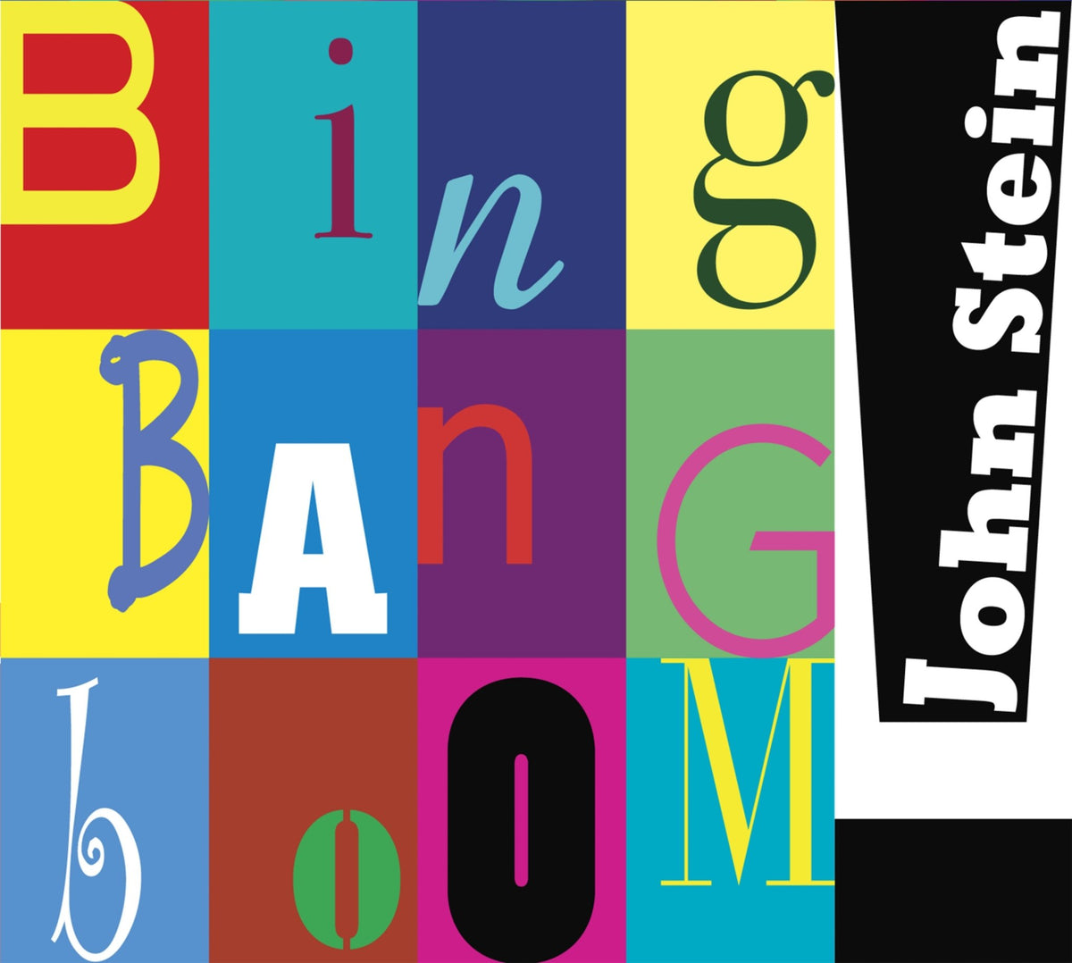John Stein - Bing Bang Boom (CD)