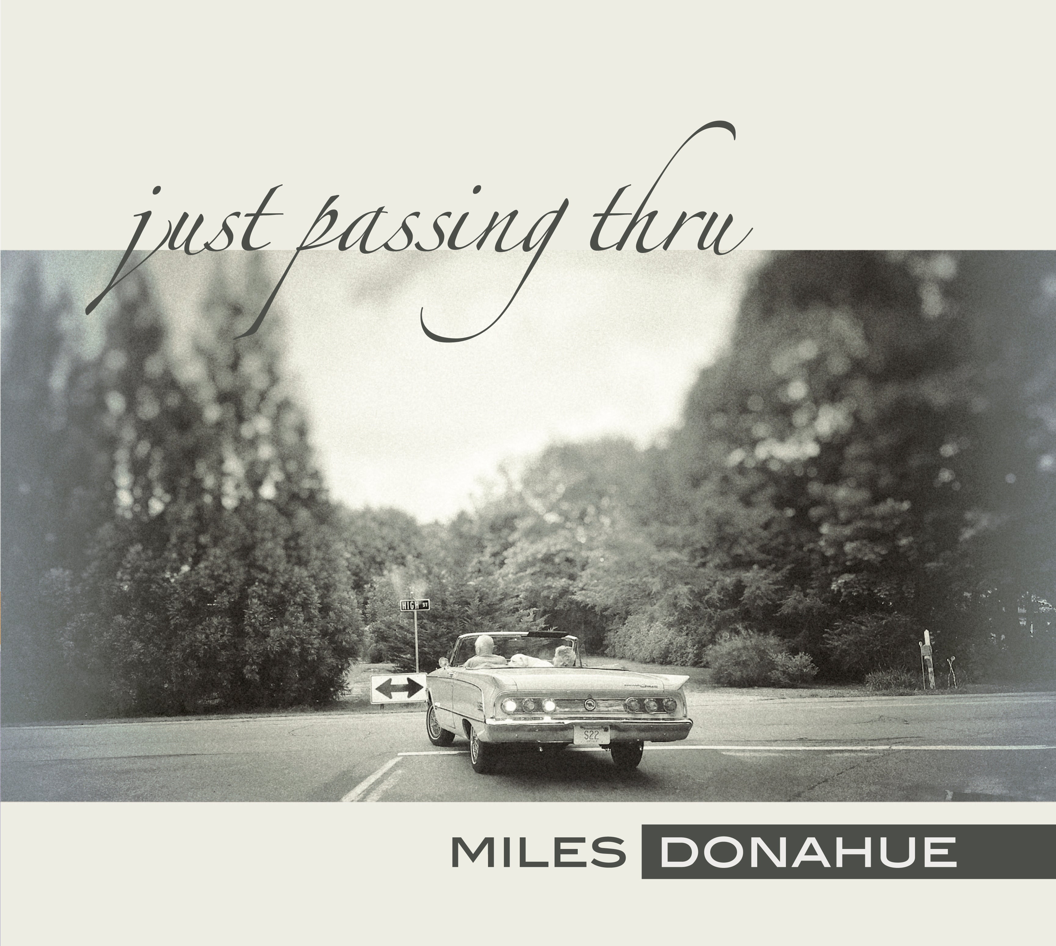 Miles Donahue - Just Passing Thru (CD)
