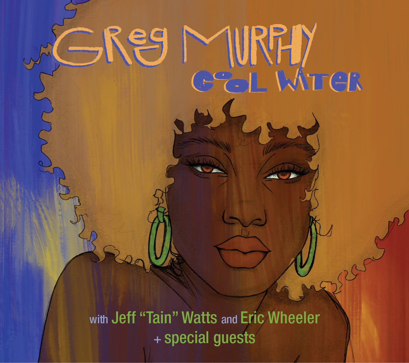 Greg Murphy & Jeff Tain Watts & Eric Wheeler - Cool Water (CD)