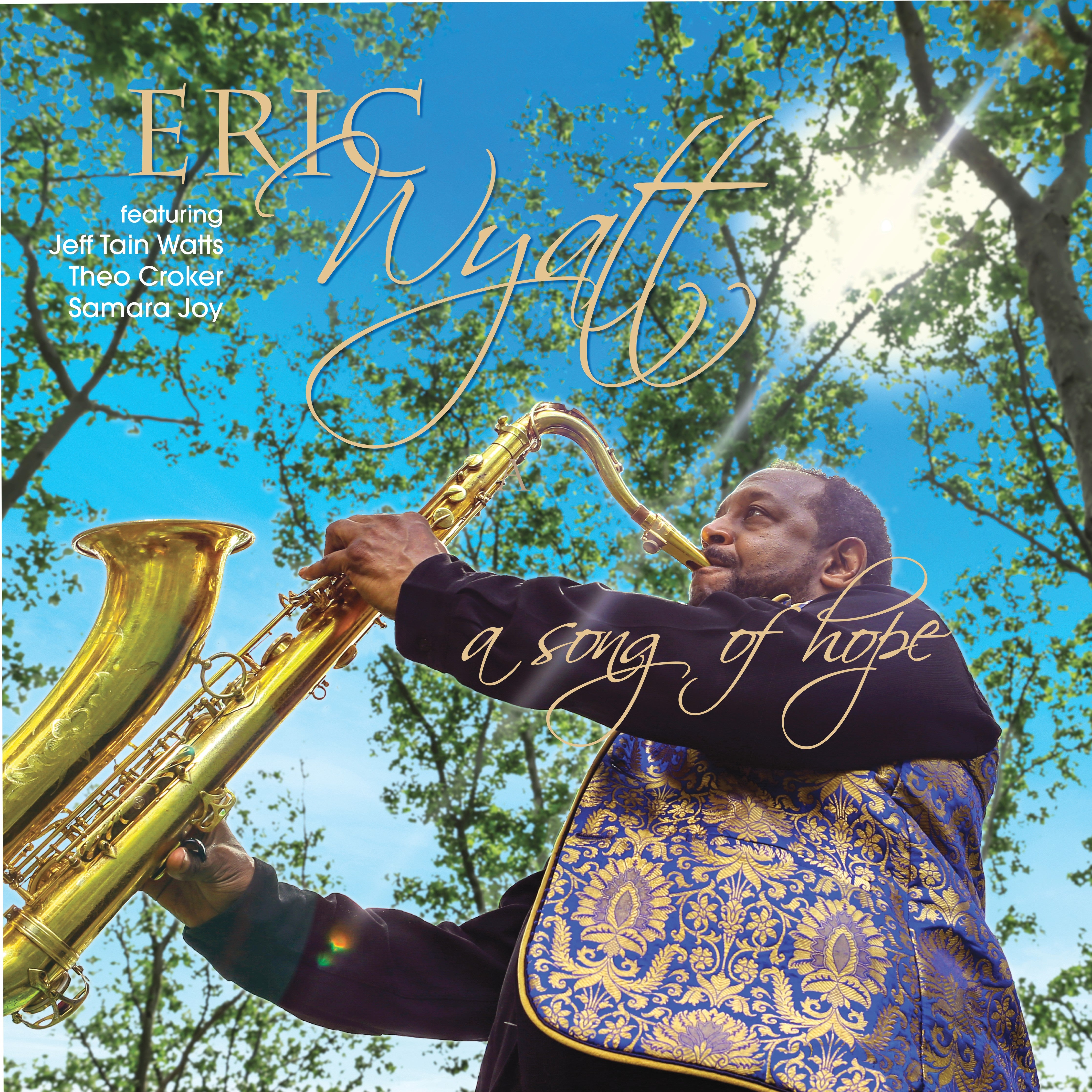 Eric Wyatt - A Song of Hope (CD)
