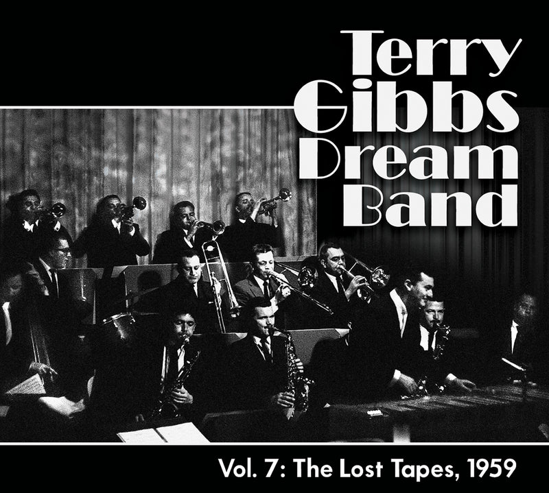 Terry Gibbs & Terry Gibbs Dream Band - Vol. 7: The Lost Tapes, 1959 (CD)