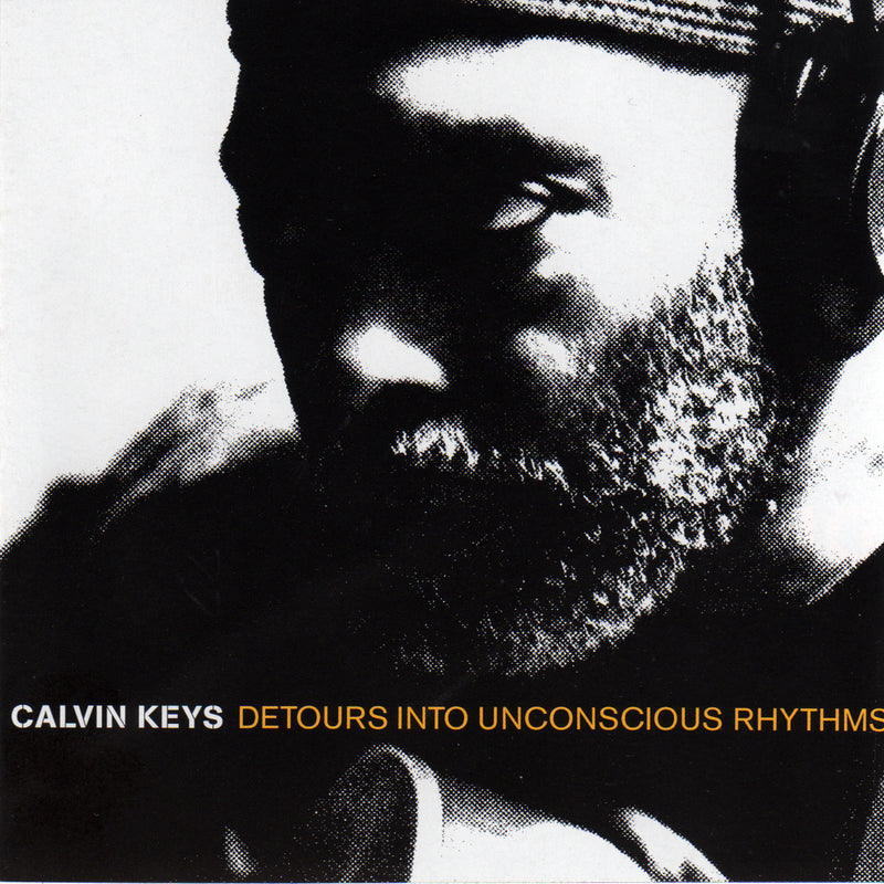 Keys, Calvin - Detours Into Unconscious Rhythms (CD)