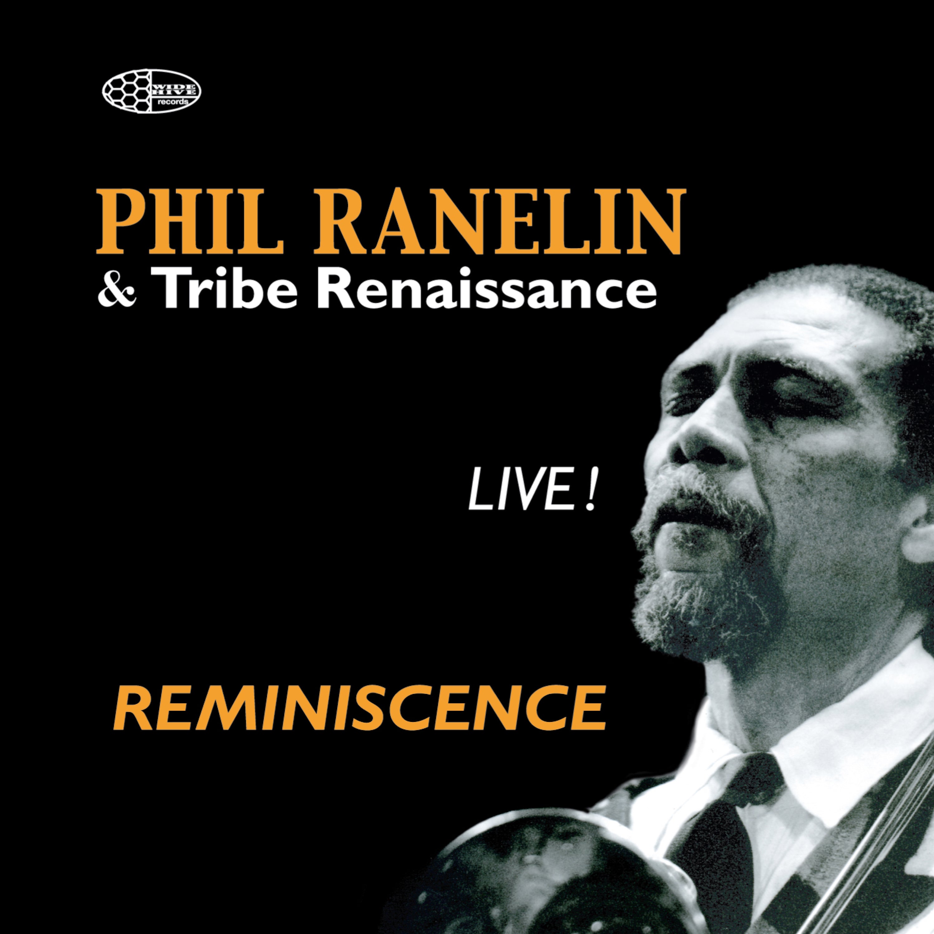 Ranelin, Phil - Reminiscence Live (CD)