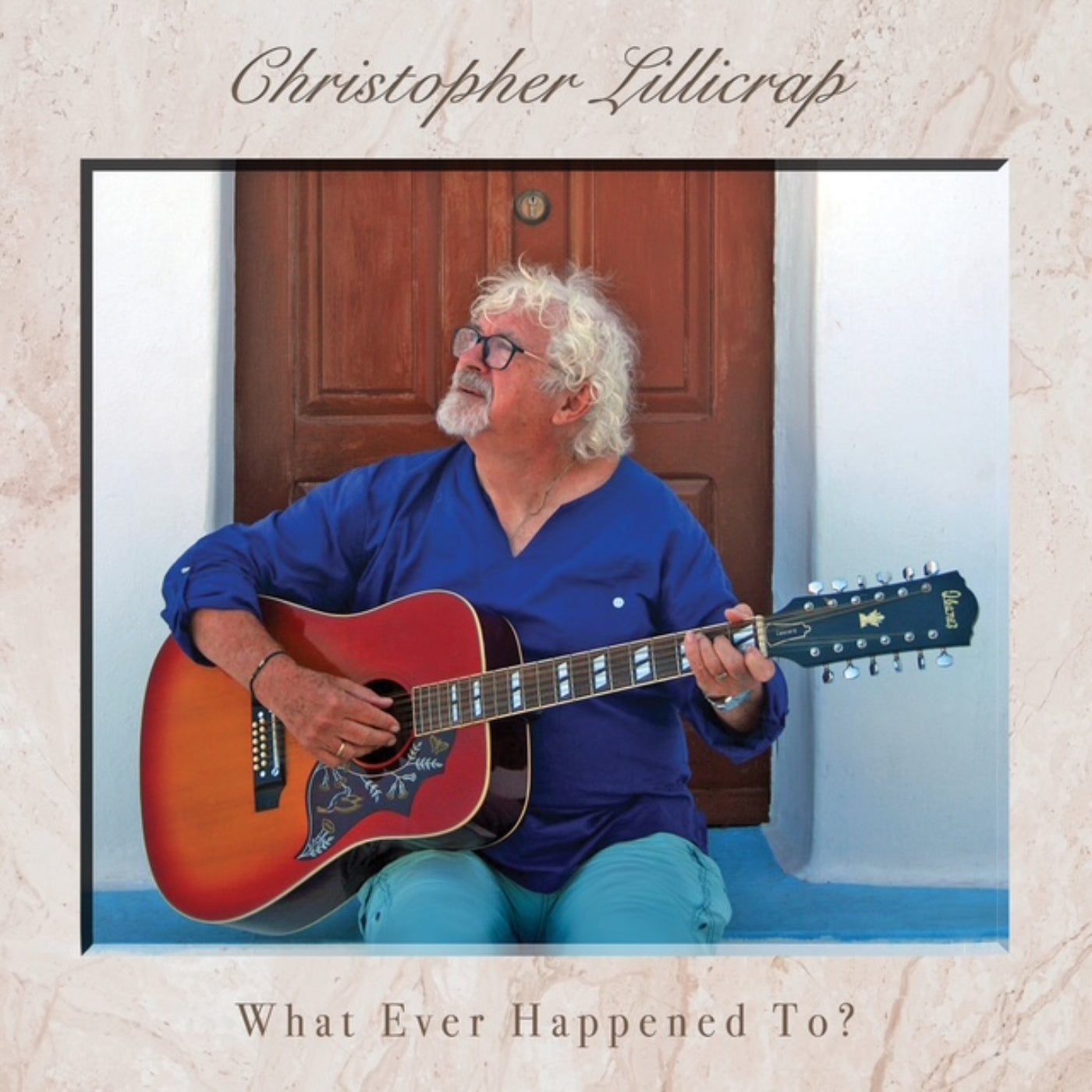 Christopher Lillicrap - What Ever Happened To? (CD)