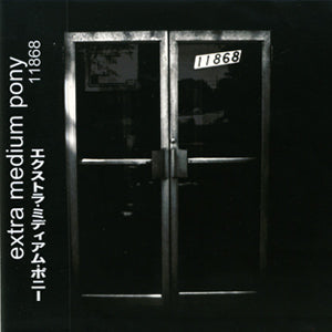 Extra Medium Pony - 1868 (CD)