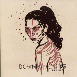 Down and Outs - Lifeline (CD)