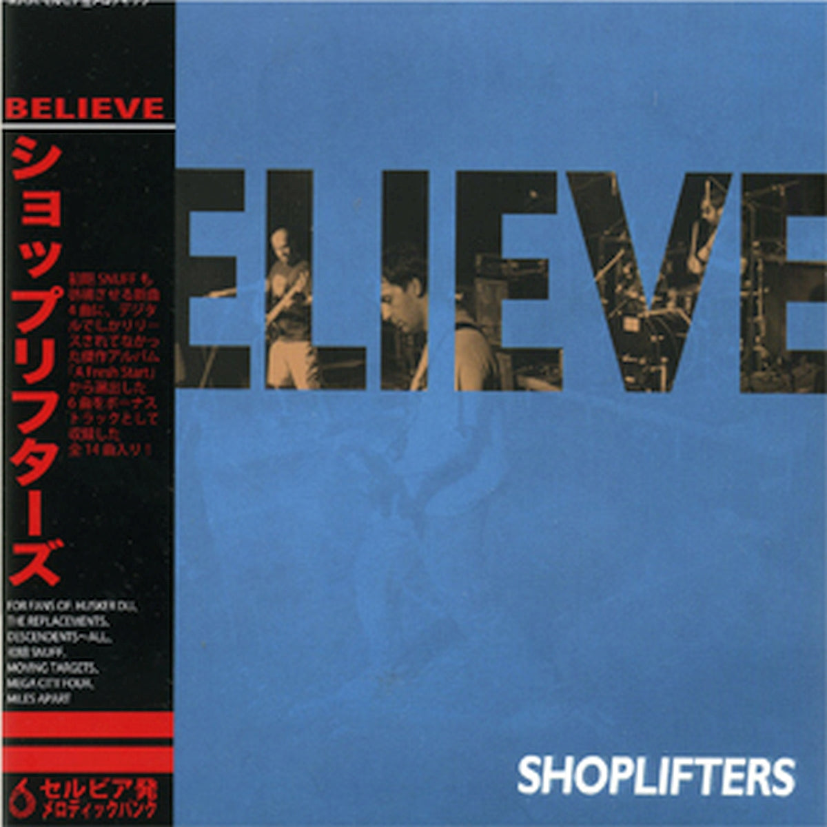 Shoplifters - Believe (CD)