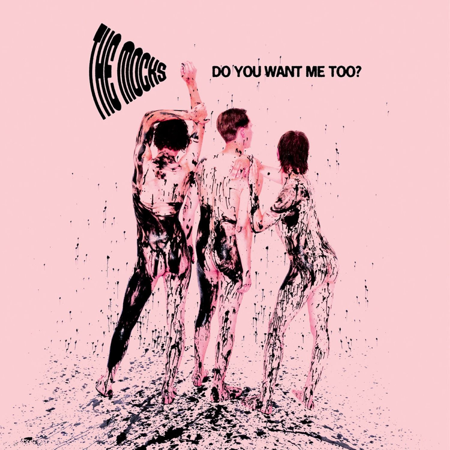 Mocks - Do You Want Me Too? (LP)