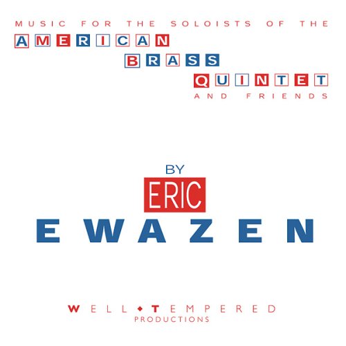 American Brass Quintet And Friends - Music For The Soloists Of The American Brass Quintet And Friends (CD)