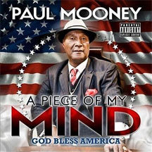 Paul Mooney - A Piece Of My Mind (CD)