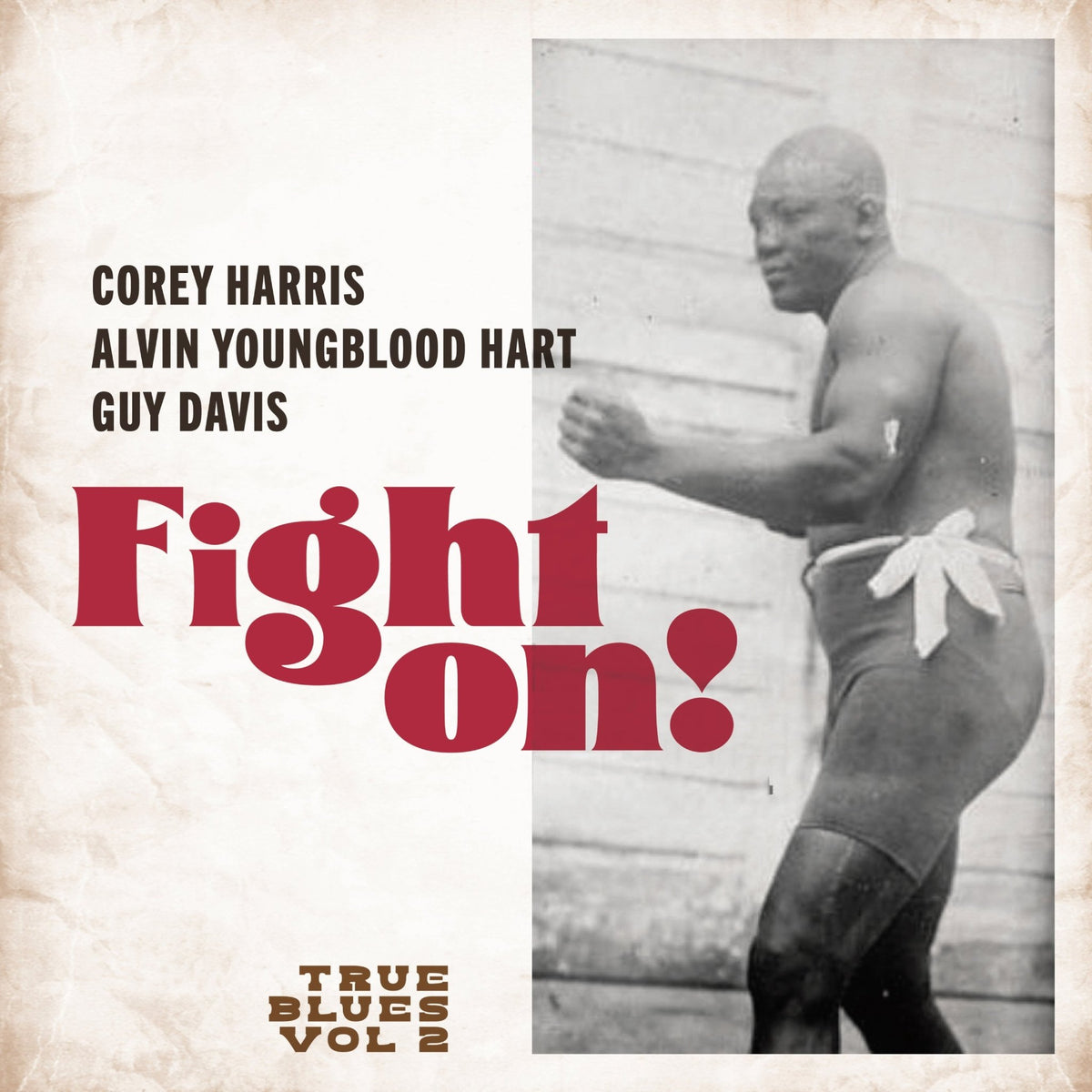 True Blues - Fight On! (LP)