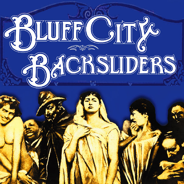 Bluff City Backsliders - Bluff City Backsliders (CD)
