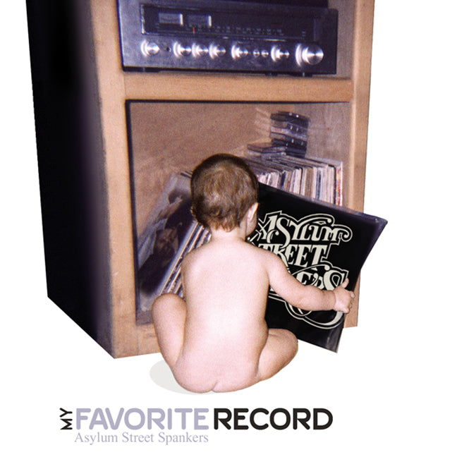 Asylum Street Spankers - My Favorite Record (CD)
