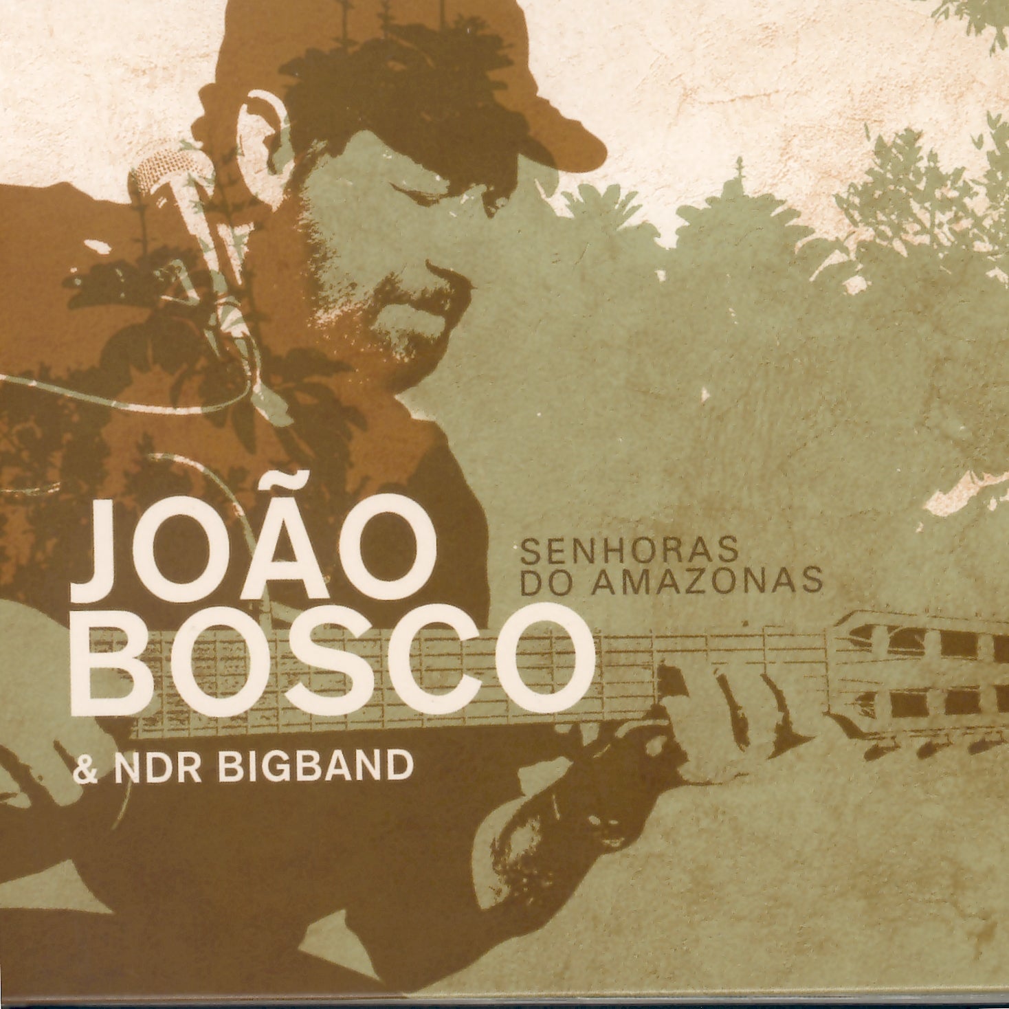 Joao Bosco & NDR Big Band - Senhoras Do Amazonas (CD)