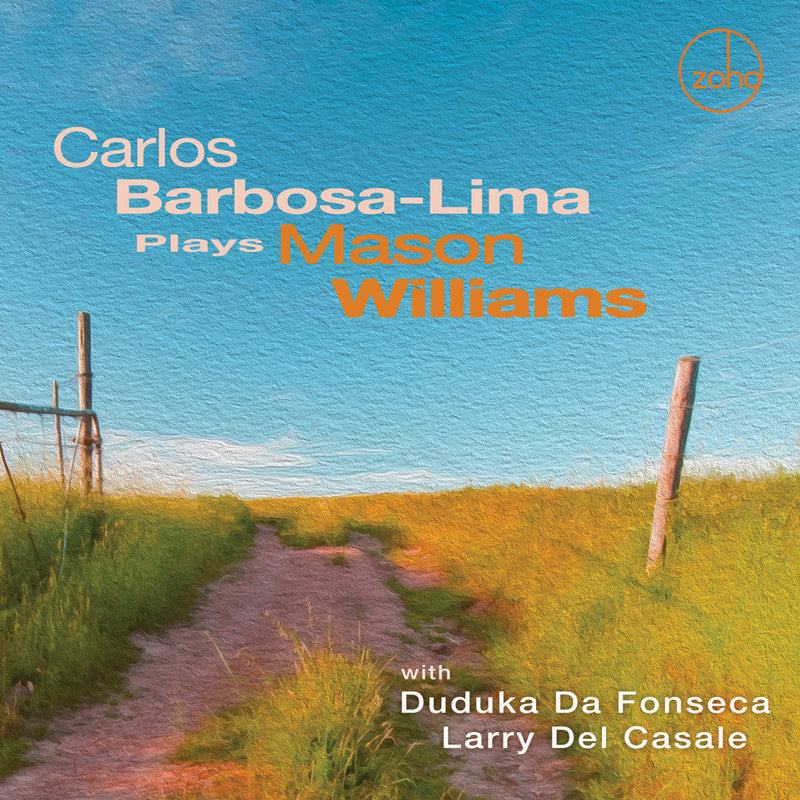 Carlos Barbosa-Lima - Carlos Barbosa-Lima Plays Mason Williams (CD)