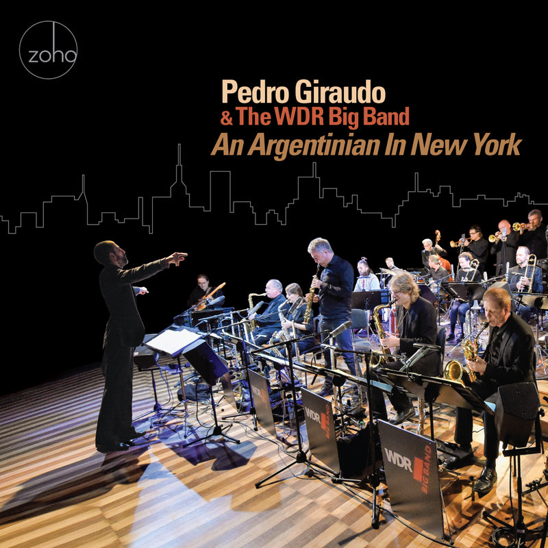 Pedro Giraudo & The WDR Big Band - An Argentinian In New York (CD)