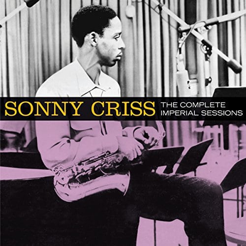 Sonny Criss - The Complete Imperial Sessions (CD)