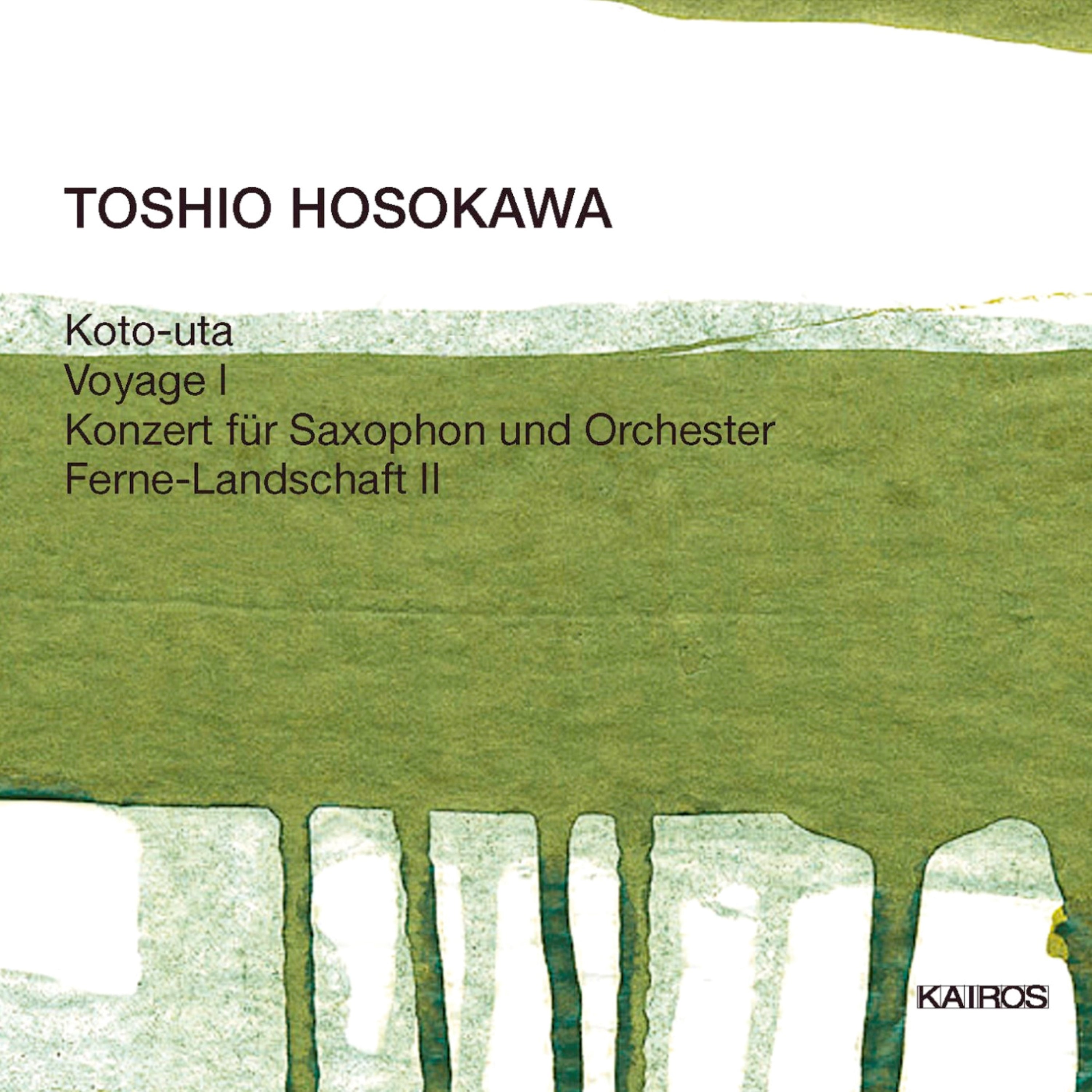 Toshio Hosokawa: Koto-uta (CD)