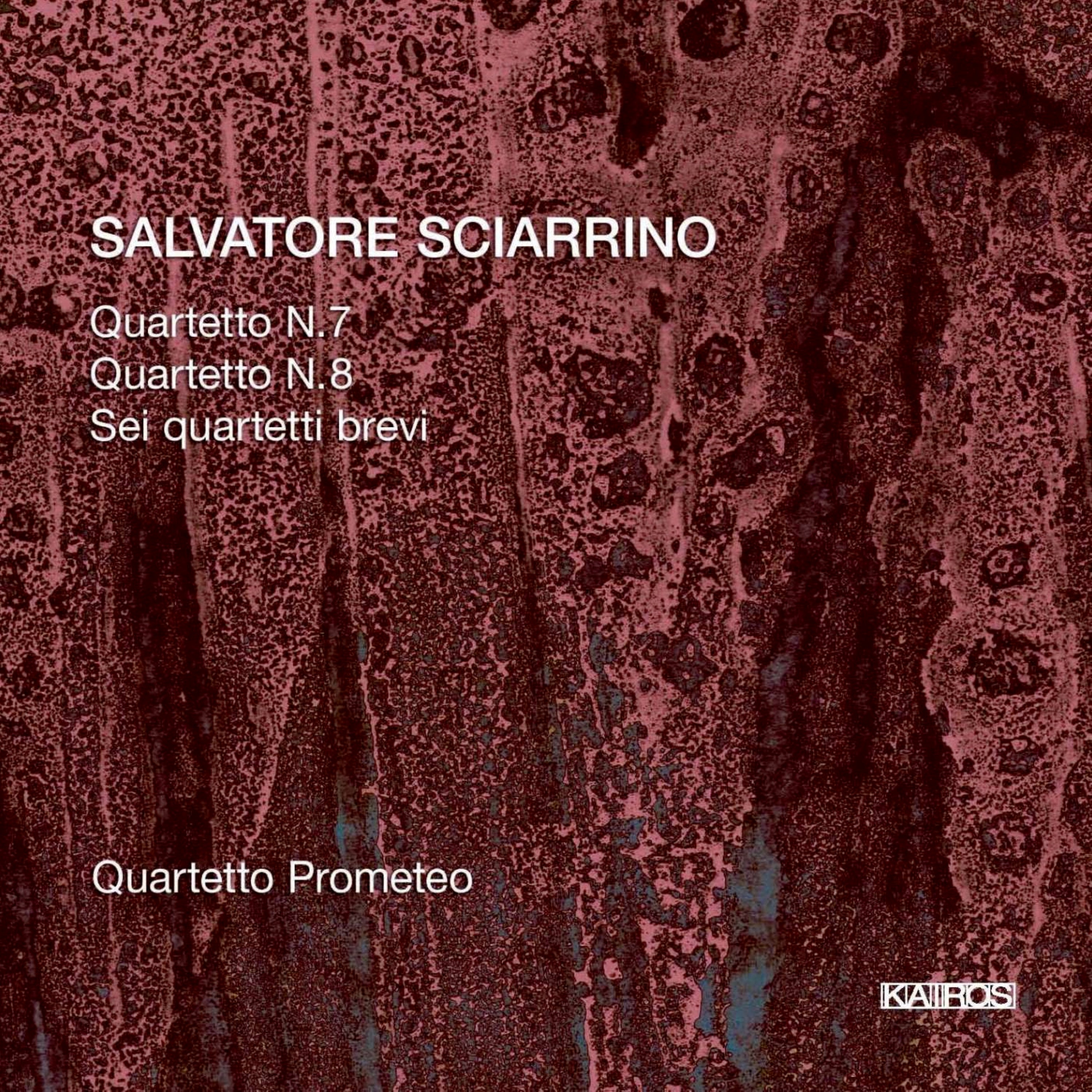 Quartetto Prometeo - Salvatore Sciarrino: Quartetto N. 7 (CD)