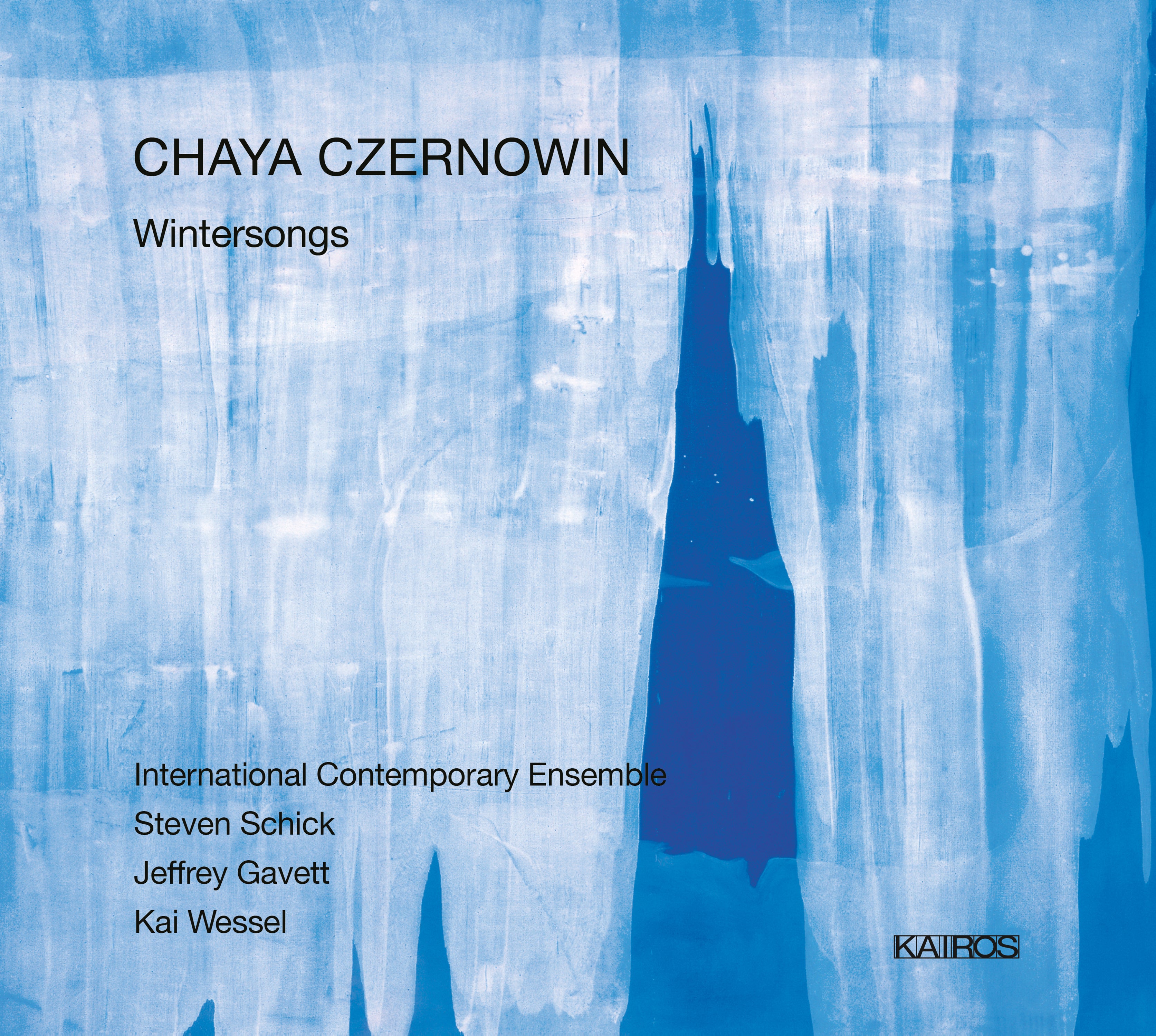 International Contemporary Ensemble & Schick & Gavett - Chaya Czernowin: Wintersongs (CD)