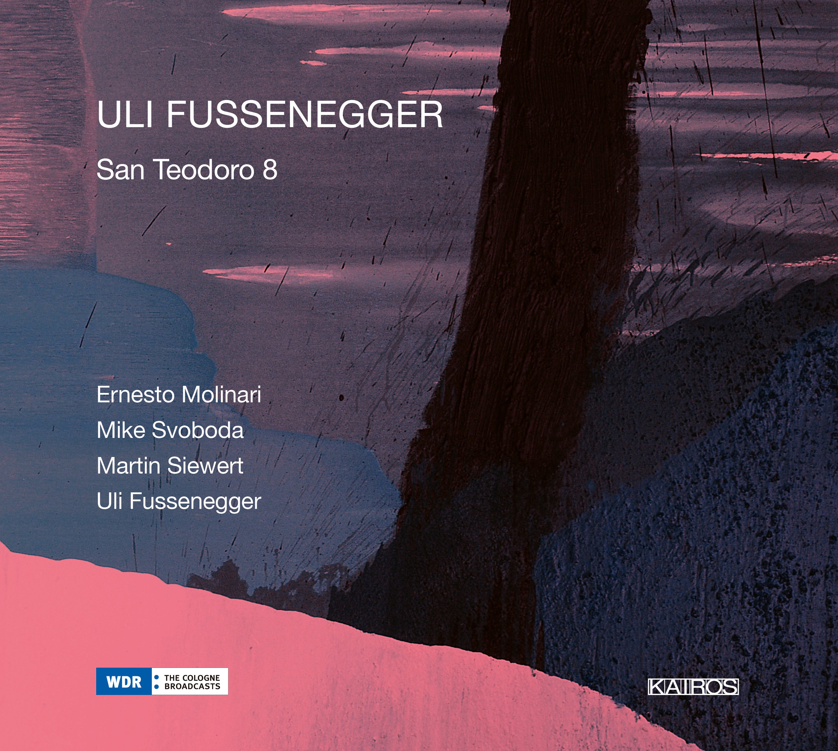 Molinari & Svoboda & Siewert - Uli Fussenegger: San Teodoro 8 (CD)