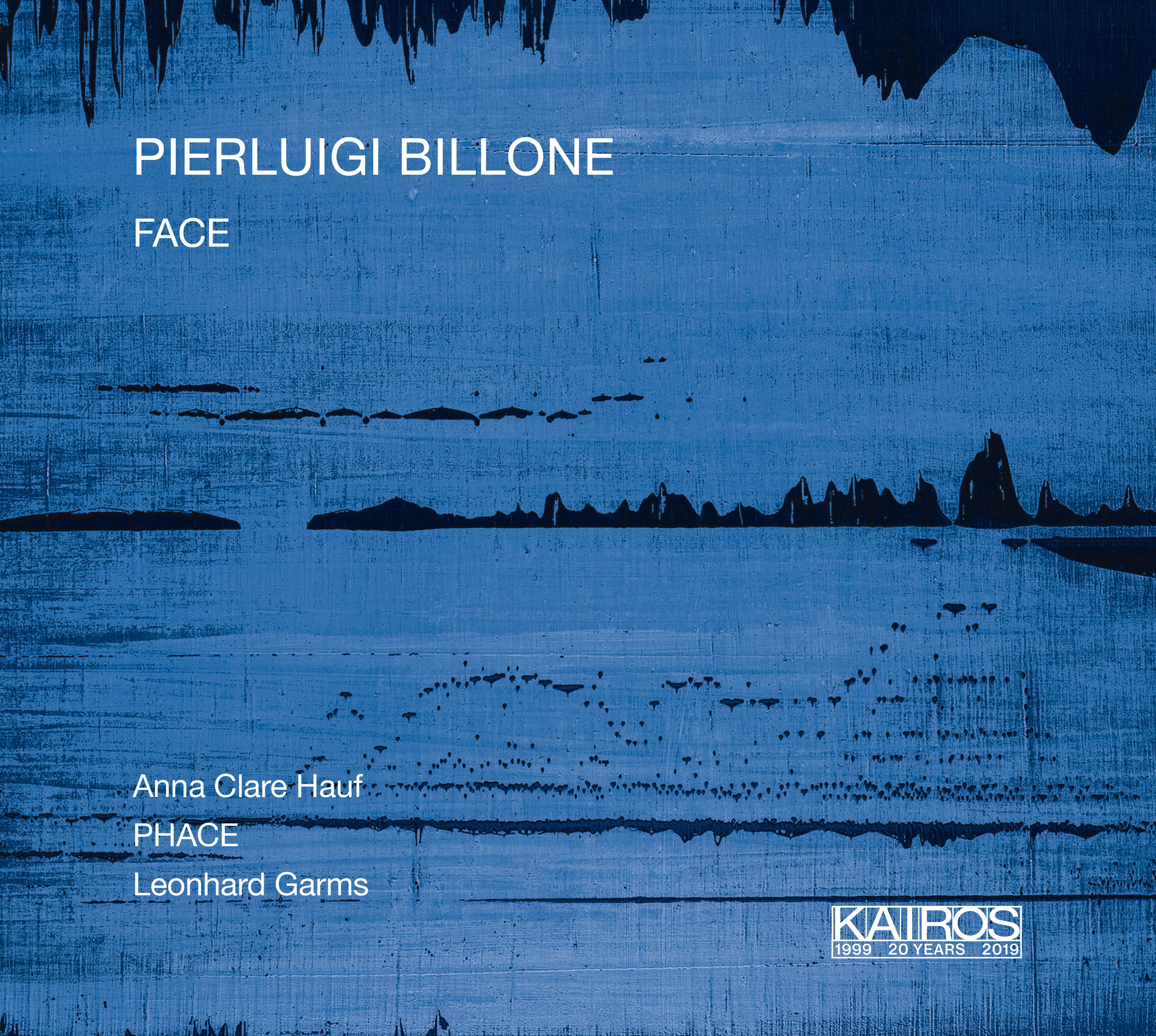 Phace & Anna Clare Hauf & Leonhard Garms - Pierluigi Billone: Face (CD)