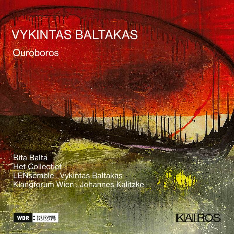Vykintas Baltakas: Ouroboros (CD)