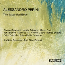 Alessandro Perini: The Expanded Body (CD)