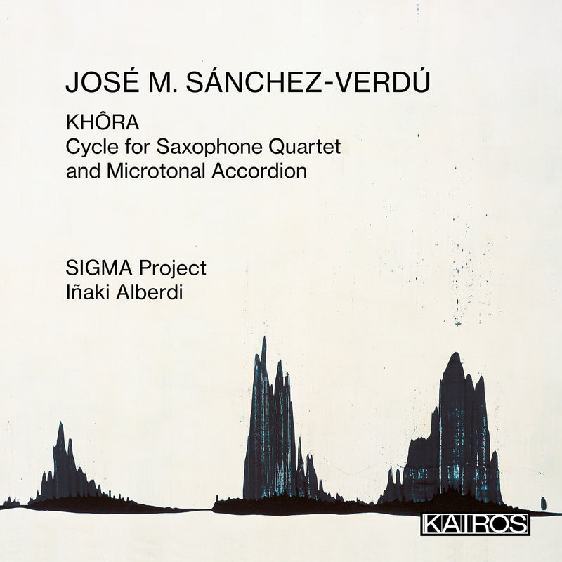 Sigma Project & Iñaki Alberdi - José M. Sánchez-verdú: Khôra. Cycle For Saxophone Quartet And Microtonal Accordion (CD)