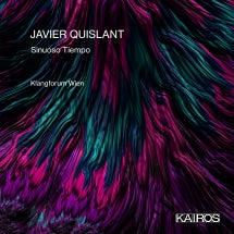 Klangforum Wien - Javier Quislant: Sinuoso Tiempo (CD)