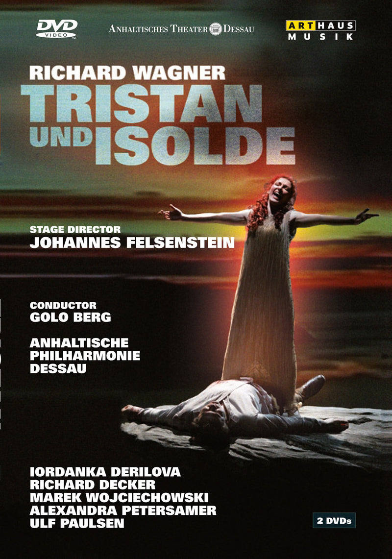 Anhaltinische Philharmonie Dessau - Tristan und Isolde (DVD)